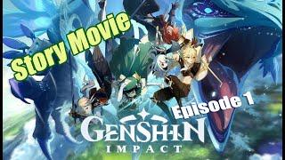 Genshin Impact Story Movie Episode 1 [Eng Dub] [Indo Sub]