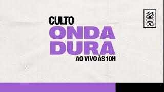 Culto Onda Dura | 22-09 | 10h