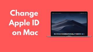 How to Change Apple ID on Mac (Quick & Simple)