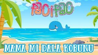 PACI PAC - Mama mi dala korunu | Pre deti | Nursery Rhymes & Kids Songs