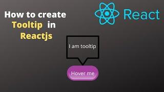 How to create tooltip in Reactjs