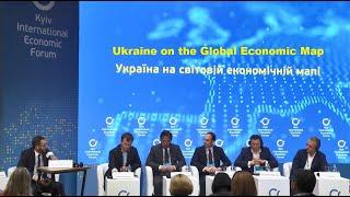 Ukraine on the Global Economic Map/Kyiv International Economic Forum-2019