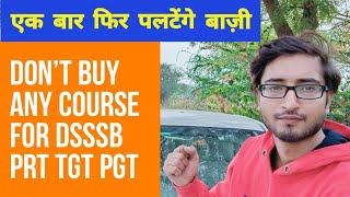 DON'T BUY ANY COURSE FOR DSSSB PRT TGT PGT EXAM 2021 #SHORTS #DSSSB #TEACHINGEXAM