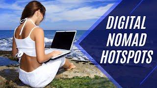 Digital Nomad Hotspots: Work, Play, and Explore Worldwide!