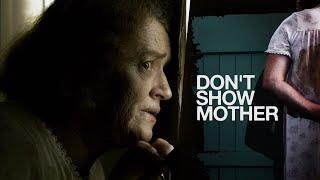 FREE TO SEE MOVIES - Don't Show Mother (FULL THRILLER MOVIE IN ENGLISH | Drama | Domestic Abuse)