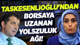 Zehra Taşkesenlioğlu'ndan Borsaya Uzanan Yolszuluk Ağı! Serpil Yılmaz | Semra Topçu KRT TV