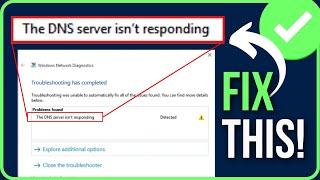 HOW TO FIX DNS SERVER NOT RESPONDING WINDOWS 10/11 (2024)