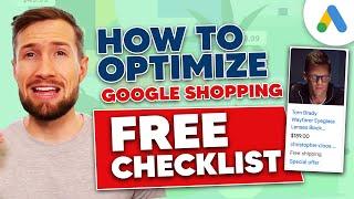 Optimize you Google Shopping Ads in 2024 (Free Checklist)