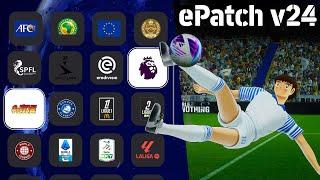 eFootball 2025 New Patch : ePatch V24 | The most complete and content-rich patch.