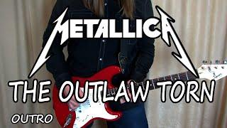 Metallica — The Outlaw Torn (Outro cover)