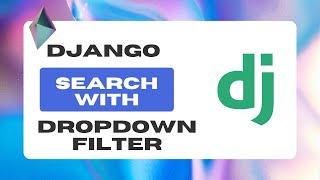 Django search with dropdown filter | Create dropdown list & filter in Django | Django Tutorial