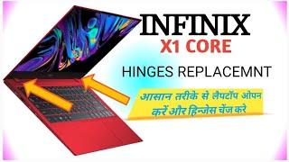 Infinix X1 Core Hinge Changed || Infinix laptop Hinge Broken || Infinix X1 Pro Hinge Change