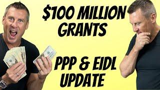 BREAKING: ($100 MILLION) Grants Small Business (EIDL OPEN) PPP LOAN VS PPP2  (MONEY WHEN?)