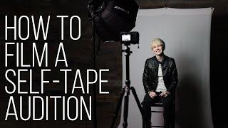 Mastering Self-Tape Auditions: A Beginner's Guide