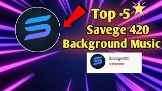 Savege 420 background music ।। Savege 420 reaction background music।। Savege 420 background song