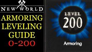 New World Armoring Skill Leveling Guide 0-200