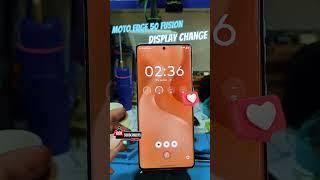 Moto Edge 50 Fusion Display Change #shorts #ytshorts #edge50fusion