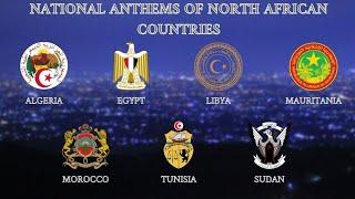 North African Countries National Anthems |       