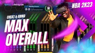 Nba 2k23 Max Overall Cheat & Grind - Fastest Method