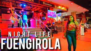 NIGHTLIFE FUENGIROLA  May 2024 Update | Costa del Sol | Spain Malaga [4K]