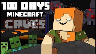 100 Days - [Minecraft CAVES]
