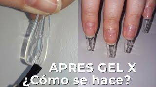 Tecnica APRES GEL X ¿Como se hace? 