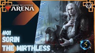 It's Showtime: Sorin the Mirthless  #01 - MTG Arena - Historic Brawl