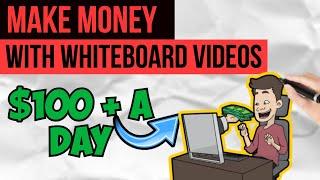 How To Make Money With Whiteboard Animation Videos