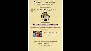 Uttara Chakraborty Memorial Lecture || Professor Geraldine Forbes