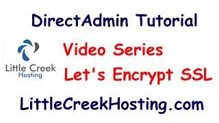 Installing Let's Encrypt SSL with DirectAdmin