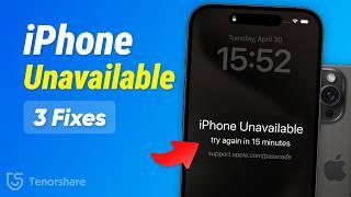 [3 Fixes] iPhone Unavailable? How to Fix iPhone Unavailable without Losing Data | 100% Work
