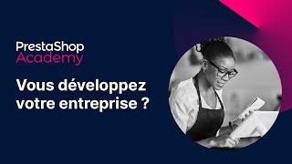 Cours gratuits PrestaShop Academy