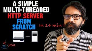 Create a Simple Multi-Threaded HTTP Server in Java in Just 14 Minutes!