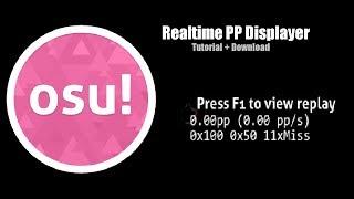 How To Display Realtime PP On Osu! + Download