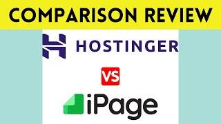 Hostinger vs iPage Web Hosting Comparison  Review