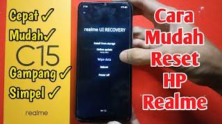 Cara Reset HP REALME C15 Yang Benar 100% Aman Work | How To Reset REALME C15 | Restart HP REALME