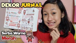 Wow Sticker dan Dekorasi Jurnal Lucu Serba Warna Merah Aqilla - Part 2  Aqilla's Diary