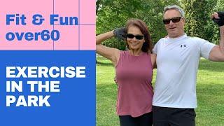 Exercise in the park! Fit&Fun Over60