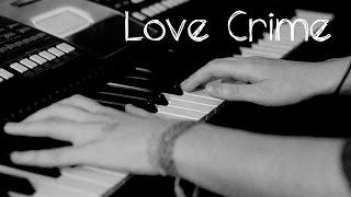 Siouxsie Sioux and Brian Reitzell - Love Crime / OST Hannibal (Piano cover)