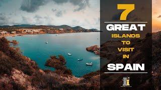 7 Top Spanish Islands You Must Visit | Spain Travel Guide