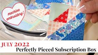 Perfectly Pieced Quilting from M.E. Time Embroidery: July 2022 Box