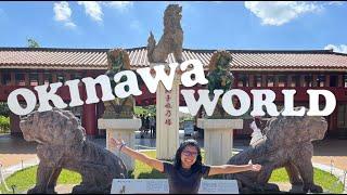 OKINAWA WORLD