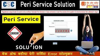 BOB Peri Service Error Solution | Registered unique kiosk ID could not be verified | BOB Login Error
