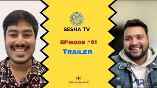 #SeshaTV -  EP #01 TRAILER | How to YouTube & Create Courses with distribution | @salesforcegeek