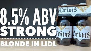 Lidl Crius Strong Blonde Ale Review | Lidl Beer Review