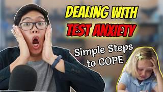 Dealing with TEST ANXIETY | Paano i-manage at i-take advantage