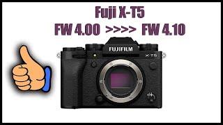 Fuji X-T5 Firmware 4.10 - Looks like a WINNER!