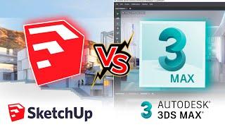3DS MAX Vs SketchUp | Which Software is Best?