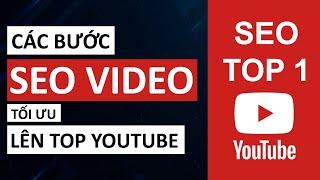 Cách SEO video Youtube lên TOP 1 hiệu quả 2024