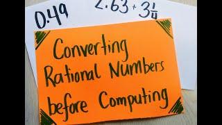 Converting Rational Numbers Before Computing